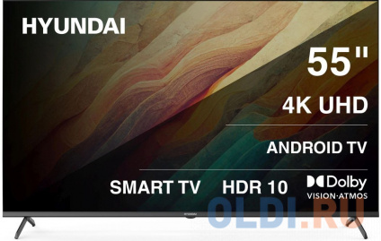   LED Hyundai 55&quot; H-LED55BU7009 Android TV Frameless Metal  4K Ultra HD 60Hz MEMC DVB-T DVB-T2 DVB-C DVB-S DVB-S2 USB WiFi Smart TV   