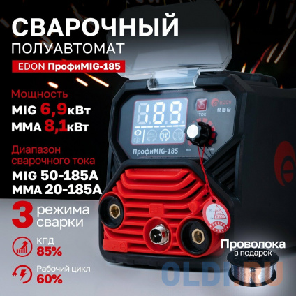    Edon    Edon MIG-185 MIG 6,9 20-185, MMA 7,9 20-185, . 60%,  85%, :  2-4,  0,8-1  