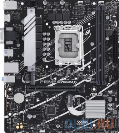    ASUS PRIME B760M-K Socket 1700 B760 2xDDR5 1xPCI-E 16x 2xPCI-E 1x 4xSATA III mATX Retail (, /) (:    )  