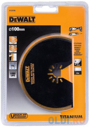  .. Ti, 100 , / DT20709-QZ DeWalt  